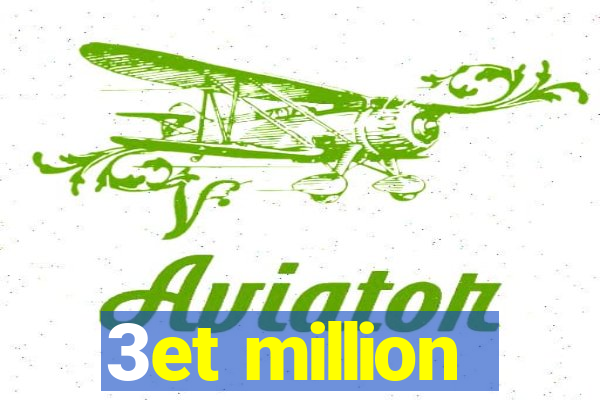 3et million